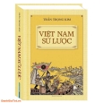 Việt Nam sử lược – Cuốn sách lịch sử Việt Nam hay nên đọc