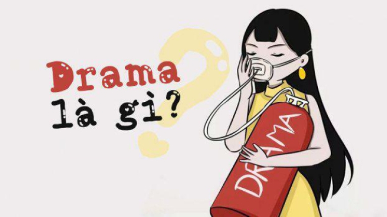 Drama là gì? Tại sao giới trẻ hay dùng hóng drama, hít drama