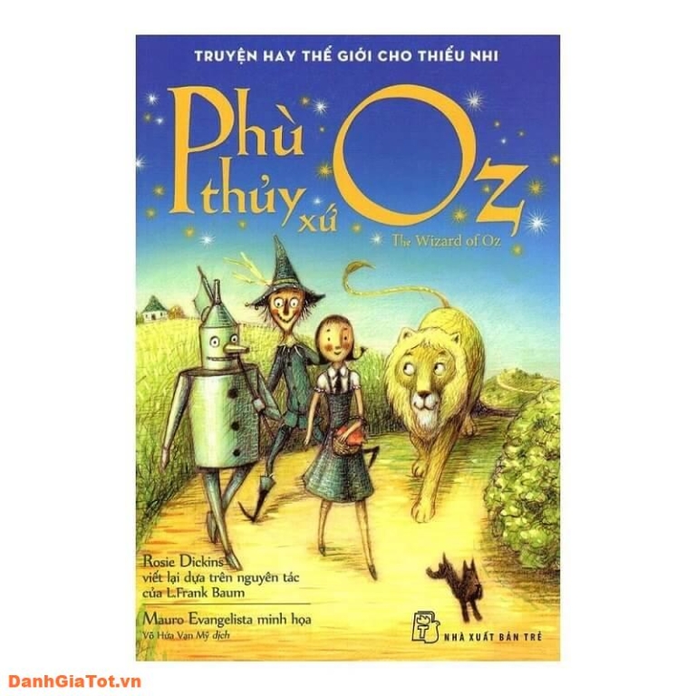 Phù thủy xứ Oz: Thế giới phép thuật ở trong từng trang giấy
